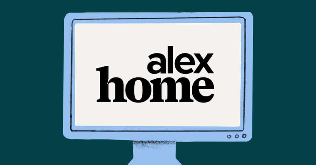 Illustration of a computer monitor with the words alex home displayed in bold black letters on the screen against a teal background.